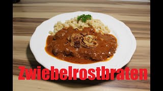 5 Sterne Zwiebelrostbraten  Wie im Restaurant  Rezept [upl. by Anitsihc]