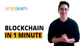 Blockchain In 1 Minute  What Is Blockchain  Blockchain Explained How Blockchain WorksSimplilearn [upl. by Assecnirp]