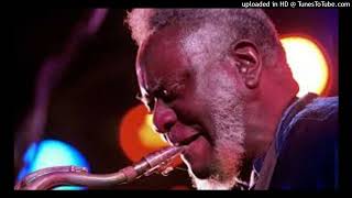 Pharoah Sanders Quartet  Los Angeles quotCatalinasquot 07012000quotThe Creatorquot [upl. by Engelbert]