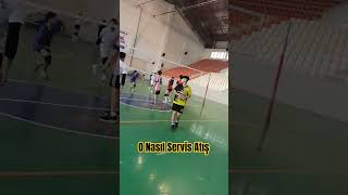 O Nasıl Servis Atışı😱 Volleyball Vole Voleybol Volei maç match file [upl. by Idnyc]