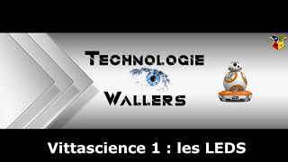 VITTASCIENCE 1  Programmer une LED et la faire clignoter [upl. by Yasmine787]