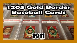 My T205 Gold Border Baseball Cards Mostly PSA 4s [upl. by Aniez]