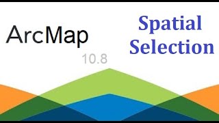 ArcMap Spatial Selection ArcGIS Mastery [upl. by Ongineb]