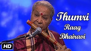 Pt Hariprasad Chaurasia playing Thumri in Raag Bahiravi  Hariprasad Chauraisa Flute [upl. by Murdocca]