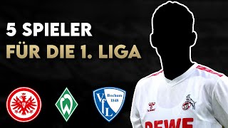 Neuzugänge für die Bundesliga 5 Spieler der Absteiger Köln amp Darmstadt für BundesligaVereine [upl. by Yna]