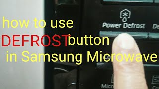 How to use defrost button in Samsung Microwave [upl. by Nevek]