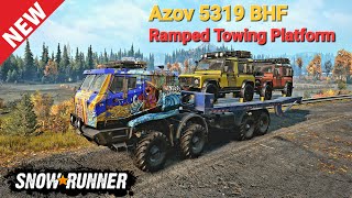 New Azov 5319 BHF Truck With Ramped Towing Platform In SnowRunner [upl. by Eitsirhc]