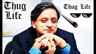 Sashi Tharoor THUG Life Style [upl. by Corbet]