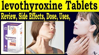 Levothyroxine Sodium 25 mg 100 mg  Review Thyronorm 25 mcg Uses Side Effects Dose [upl. by Krutz]