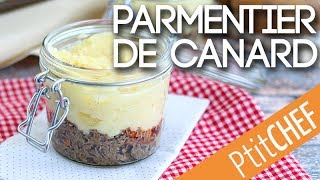 Recette de parmentier de canard pas à pas  Ptitchefcom [upl. by Kalvin]