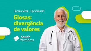 Rede Credenciada  Glosas como evitar  episódio 3  Divergência de valores [upl. by Aronal]