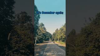 Its December againII short shortsfeed youtubeshorts shortvideo decembershorts durgapur [upl. by Stoops55]