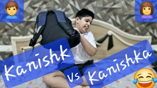 Kanishk vs Kanishkaa [upl. by Lorelie286]