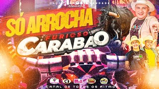 CARABAO SÓ AS MELHORES DO ARROCHA 2023 [upl. by Asiruam]