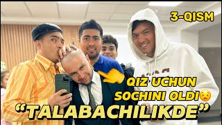 “TALABACHILIKDE” 3qism Qiz uchun sochini kalga oldirdi😂 [upl. by Crain]