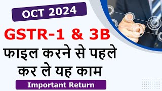 GSTR1 and 3B filling  GSTR9 Annual Return  Oct 2024 GSTR1 and GSTR3B  Important Return [upl. by Alocin]