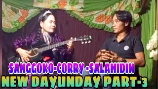 NEW DAYUNDAY PART3SALAHUDINCORRYSANGGOKO [upl. by Anelrad]