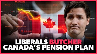 Liberals BUTCHER Golden Opportunity for Canadas Pension Plan [upl. by Ylra]