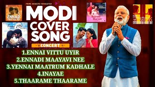 Modi Ji Singing Top 5 Sid Sriram Love Songs Tamil  Modi Version Sid Sriram Love Songs  Modi Song [upl. by Yenohtna]