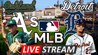 OAKLAND ATHLETICS VS DETROIT TIGERS  LIVE PLAYBYPLAY [upl. by Nnarefinnej]