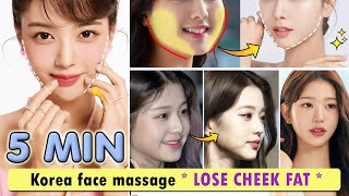 5 MIN Reduce Chubby Cheeks Lose Cheek Fat Buccal Fat Removal Get Slim Face  Korean Face Massage [upl. by Duile]