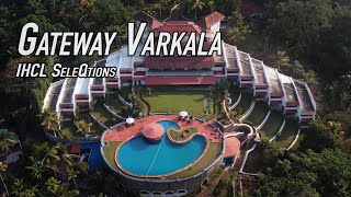 Gateway VarkalaIHCL SeleQtions  Luxury Resort  Trivandrum Varkala [upl. by Nyrret]