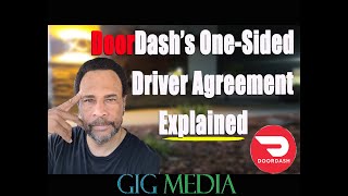 DoorDashs OneSided Independent Contractor Agreement Explained  Independent Contractor [upl. by Harding]