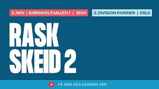 2 Divisjon Oslo Kvinner RASK  Skeid 2 [upl. by Savil718]