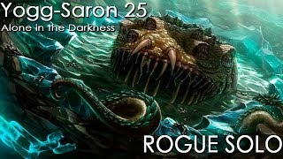 Yogg saron 25 0 Alone in the darkness  combat rogue solo [upl. by Matusow]