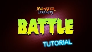 Battle Tutorial  Monster Legends [upl. by Rehsu]