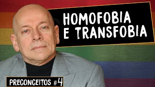 Homofobia e transfobia  Leandro Karnal  Série Preconceitos 4 [upl. by Rives]