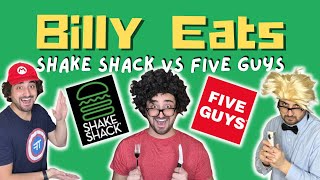 BILLY EATS Shake Shack vs Five Guys [upl. by Robinia55]