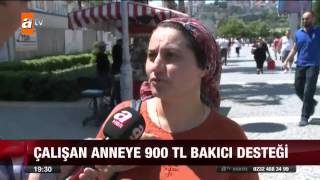 Çalışan anneye 900 TL bakıcı desteği  atv Ana Haber [upl. by Nonahs]