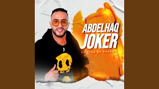 Abdelhak Joker Twahachtek Walida [upl. by Katharina]