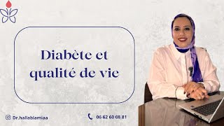 Comment améliorer la qualité de vie des diabétiques [upl. by Kjersti]