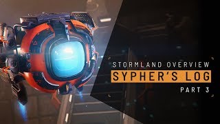 Stormland  Sypher Mission Log – Part 3  Oculus Rift Platform [upl. by Ikceb]