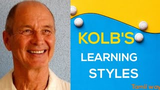 Kolb’s Learning Styles TheoryTamilBed 2020 [upl. by Reviel]