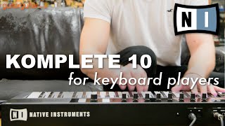 Introduction to KOMPLETE for Keyboard Players  Komplete Kontrol [upl. by Katie]