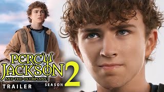 Percy Jackson and the Olympians Season 2 Trailer  Release Date  Everything We Know So Far [upl. by Derfla]