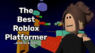 The Best Roblox Platformer And Its A Test [upl. by Grover521]