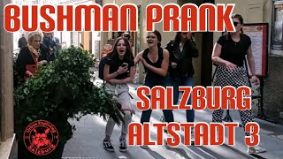 Bushman Prank  Salzburg Altstadt 2 [upl. by Gillie620]