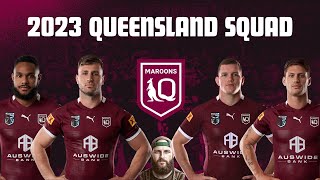 Selecting the Queensland Maroons 2023 squad [upl. by Assilev]