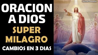 Escucha esta oración a Dios y verás los cambios en 3 días un super milagro [upl. by Xyno351]