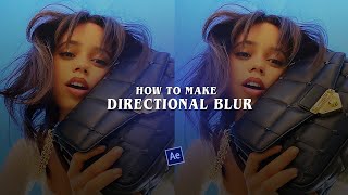 how to do directional blur  after effects [upl. by Alicul]