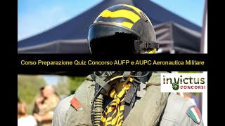 Corso Preparazione Quiz Concorso AUFP e AUPC Aeronautica Militare [upl. by Semela657]