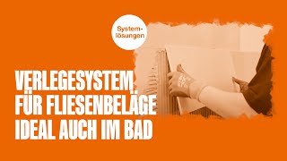 Verlegesystem für Fliesenbeläge Ideal auch im Bad [upl. by Yenalem190]