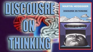 quotDiscourse on Thinkingquot By Martin Heidegger [upl. by Alister]