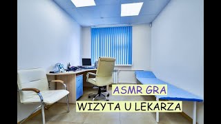 Asmr gra  wizyta u lekarza [upl. by Sremlahc]