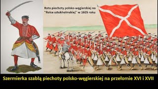 Szermierka szablą piechoty polskowęgierskiej na przełomie XVI i XVII wieku [upl. by Galan]