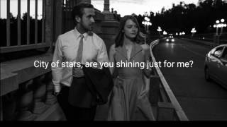 Ryan Gosling amp Emma Stone  City of stars  Lyrics [upl. by Tibbitts363]